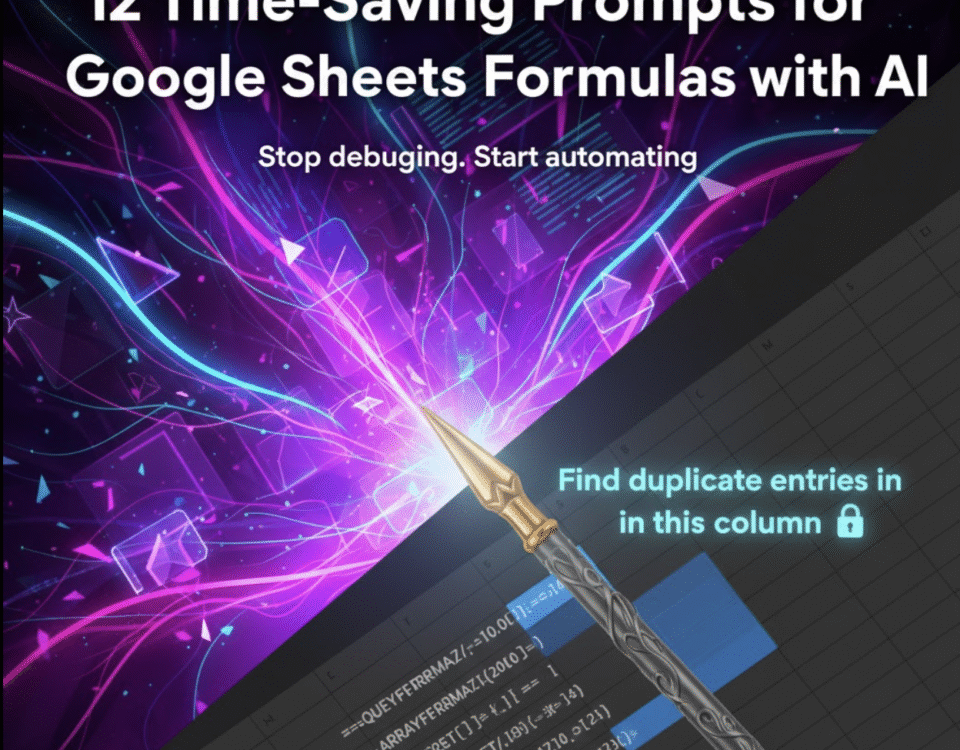 12 Time-Saving Prompts for Google Sheets Formulas with AI